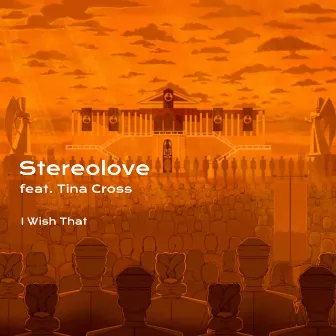 I Wish That by Stereolove