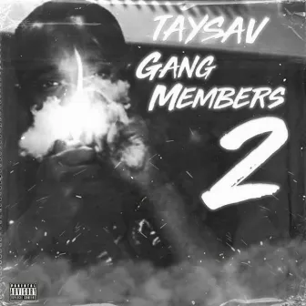 Gang Members 2 by Taysav