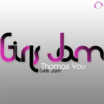 Girls Jam by Thomas You