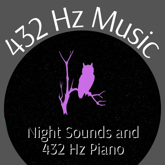 432 Hz Deep Sleep Piano Music - Night Sound