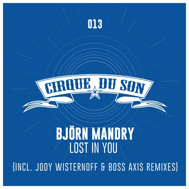 Lost in You - Boss Axis Remix