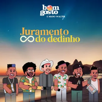 Juramento do Dedinho by Mano Walter