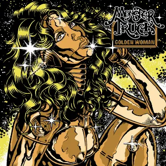 Golden Woman by Monster Truck