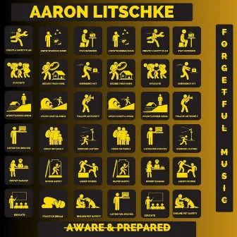 Aware & Prepared by Aaron Litschke