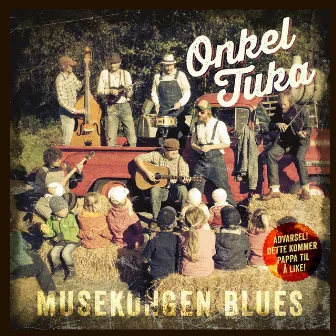 Musekongen Blues by Onkel Tuka