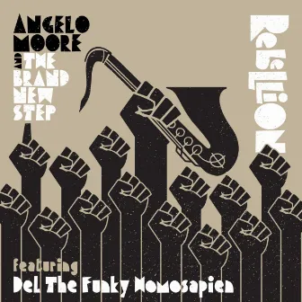 Rebellion by Angelo Moore & the Brand New Step