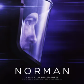 Norman (Original Motion Picture Soundtrack) by Daniel Ciurlizza