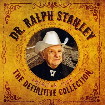 The Definitive Collection by Ralph Stanley