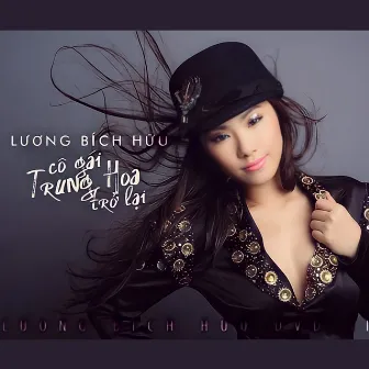 Cô Gái Trung Hoa Trở Lại by Lương Bích Hữu