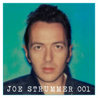 Joe Strummer 001 by Joe Strummer