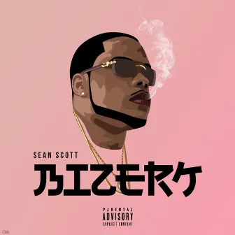 Bizerk by Sean Scott