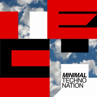 Minimal Techno Nation by Minimal House Nation