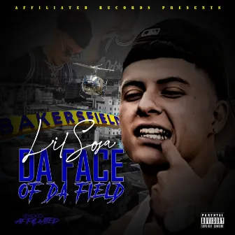 Da Face Of Da Field by Lil Sosa