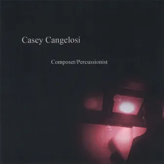 Composer/Percussionist by Casey Cangelosi