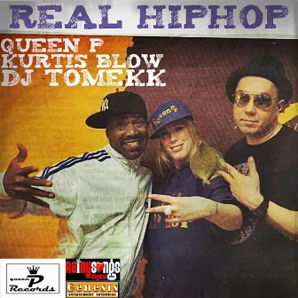 Real Hip Hop by Queen P.