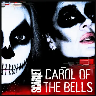 Carol of the Bells by SCARLET