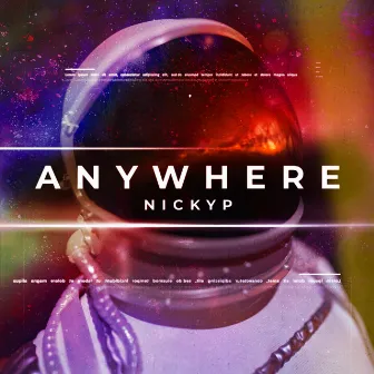 Anywhere by NICKYP