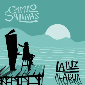 La Luz al Agua by Camilo Salinas