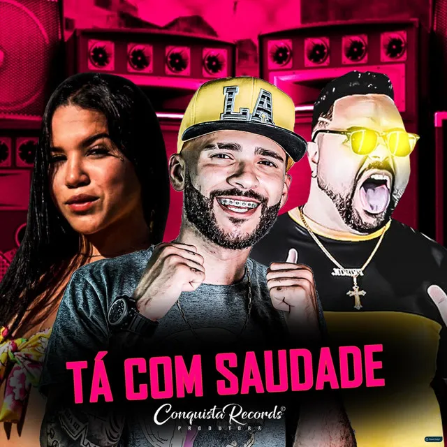 Ta Com Saudade (feat. Tiaguinho Playboy & Big Jhow Beat)