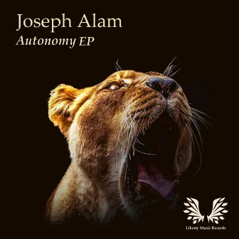 Autonomy EP by Joseph Alam