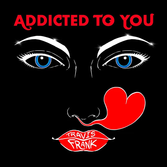 Addicted To You