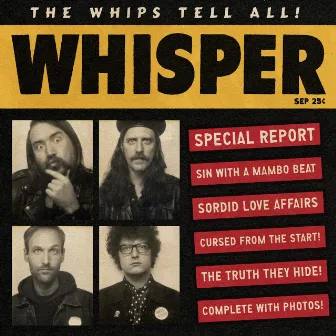 Whisper by The Whips