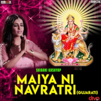 Maiya Ni Navratri (Gujarati Version) by Arbind Jha