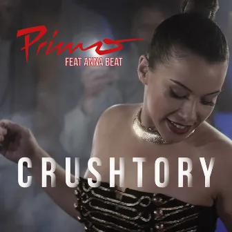 Crushtory by Primo