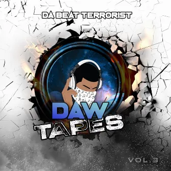 Daw Tapes Vol.3 by Tweezy Da Beat Terrorist