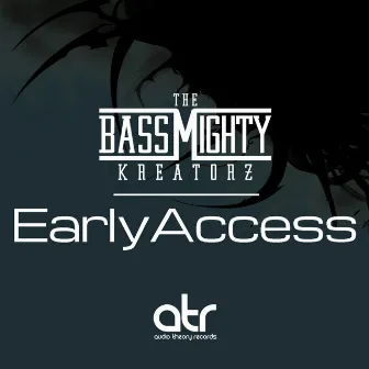 Early Access by Rootsman I