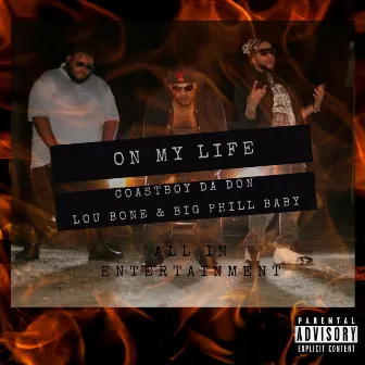 On My Life by Big Phill Baby