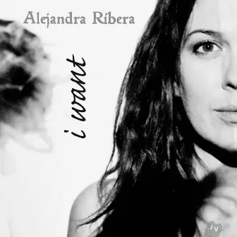 I Want (Radio Edit) by Alejandra Ribera