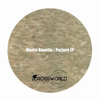 Perjure EP by Marco Bocatto