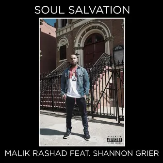 Soul Salvation by Malik Rashad