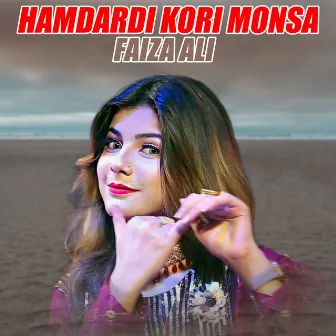 Hamdardi Kori Monsa by Faiza Ali