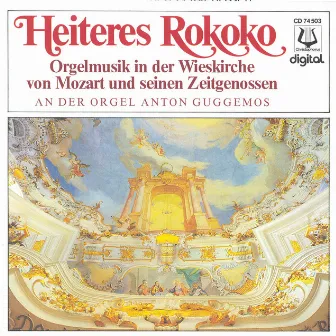 Organ Recital: Guggemos, Anton - Kayser, I. / Gherardeschi, G. / Knecht, J.H. / Zoschinger, P.L. / Schnitzer, F.X. / Mozart, W.A. / Haydn, F.J. by Anton Guggemos