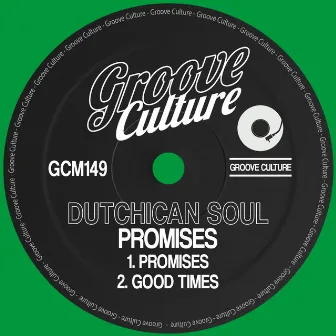 Promises by Dutchican Soul