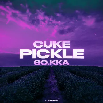 Pickle by Cuke