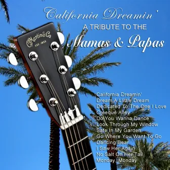 A Tribute to the Mamas & Papas by California Dreamers