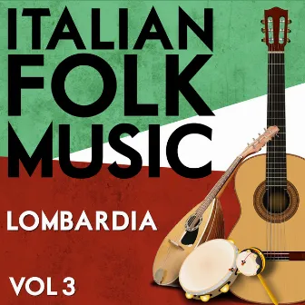 Italian Folk Music Lombardia Vol. 3 by Roberto Brivio