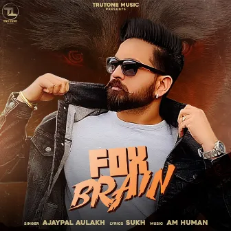 Fox Brain by Ajaypal Aulakh