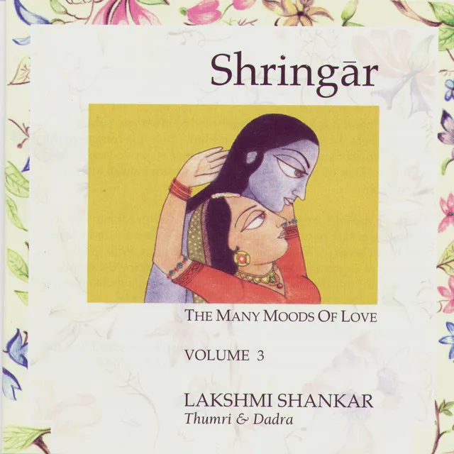 Shringar: The Many Moods of Love - Volume 3