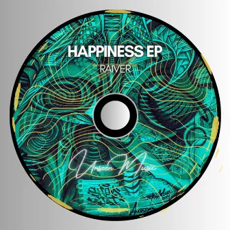 Happiness EP by Raiver