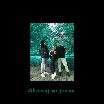 Obiecaj mi jedno by Mejbi