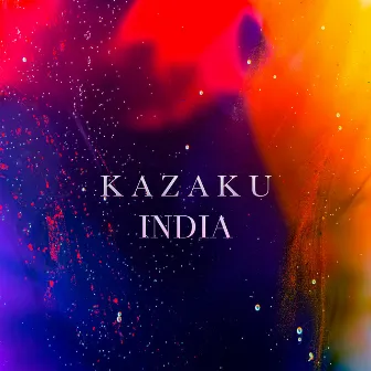 INDIA by KAZAKU