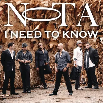 I Need To Know by NOTA