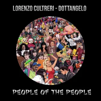 People of The People by Dottangelo