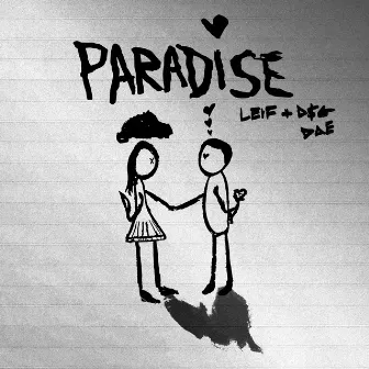 Paradise by Leif