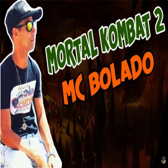 Mortal Kombat 2 by Mc Bolado