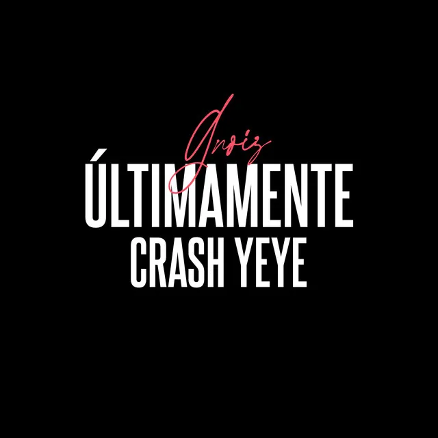 Últimamente - Remix